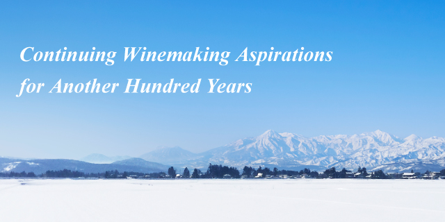 Countinuing Winemaking Aspirations for Another Hundred Years